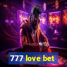 777 love bet